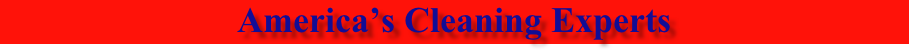 America’s Cleaning Experts